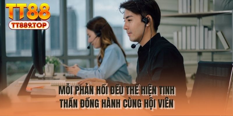 Mỗi phản hồi đều thể hiện tinh thần đồng hành cùng hội viên